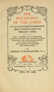 Cover of: The pleasures of the table