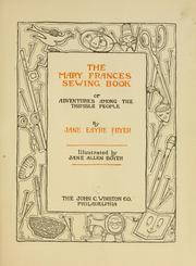Cover of: The Mary Frances sewing book: or, Adventures among the thimble people