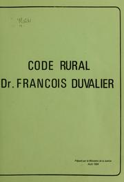 Cover of: Code rural Dr. François Duvalier