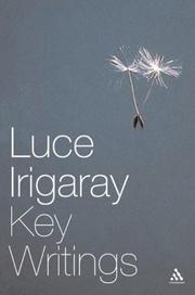 Luce Irigaray : key writings