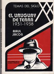 El Uruguay de Terra, 1931-1938 by Raúl Jacob