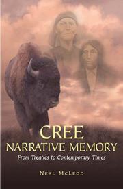 Cover of: Cree narrative memory by Neal McLeod