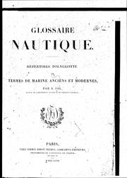 Cover of: Glossaire nautique.: Répertoire polyglotte de termes de marine anciens et modernes