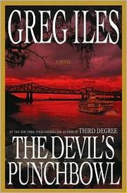 The devil's punchbowl by Greg Iles
