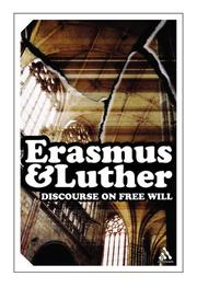 Discourse on free will : Erasmus-Luther