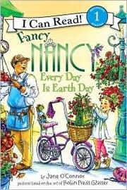 Every day is Earth Day by Jane O'Connor