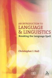 Cover of: An Introduction to Language And Linguistics: Breaking the Language Spell (Open Linguistics)