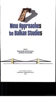 Cover of: New approaches to Balkan studies
