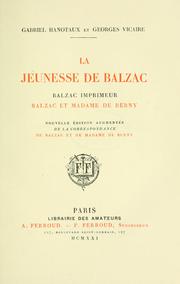 Cover of: La jeunesse de Balzac: Balzac imprimeur; Balzac et Madame de Berny.