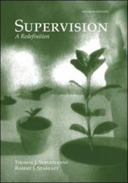 Supervision by Thomas J. Sergiovanni, Robert J. Starratt, Thomas Sergiovanni, Robert Starratt