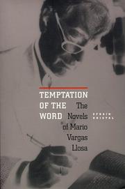 Cover of: Temptation of the Word: The Novels of Mario Vargas Llosa
