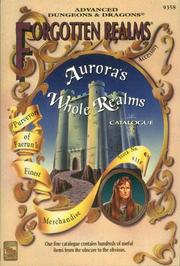 Cover of: Aurora's Whole Realms Catalogue (Accessory, Forgotten Realms Game): Perveyors of Faerun's Finest Merchandise