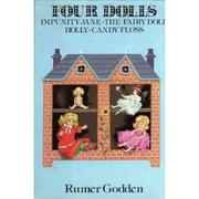 Four Dolls by Rumer Godden