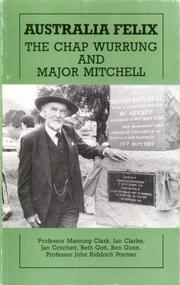 Cover of: Australia Felix: the Chap Wurrung and Major Mitchell