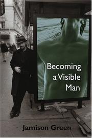 Cover of: Becoming a Visible Man by Jamison Green