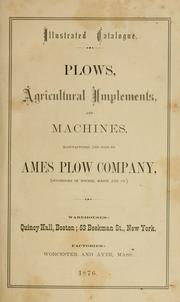 Cover of: Illustrated catalogue by Ames Plow Company.