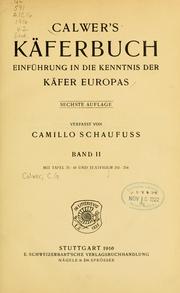 Cover of: Calwers Käferbuch: einfürhrung in die kenntnis der käfer Europas