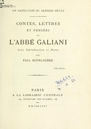 Cover of: Un Napolitain du dernier siècle: contes, lettres et pensées de l'abbé Galiani