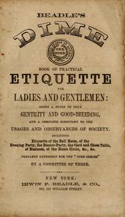 Cover of: Beadle's dime book of practical etiquette for ladies and gentlemen