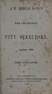 A. W. Morgan and Co.'s San Francisco City Directory, September, 1852 (1852) A.w. Morgan and Co