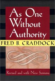 Cover of: As One Without Authority by Fred, B. Craddock