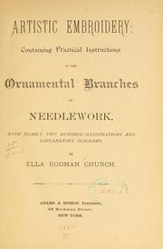 Cover of: Artistic embroidery; containing practical instructions in the ornamental branches of needlework