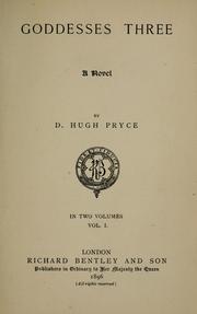 Cover of: Goddesses three | D. Hugh Pryce