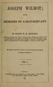 Cover of: Joseph Wilmot, or, The memoirs of a man-servant