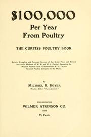 Cover of: $ [Dollar sign] 100,000 per year from poultry by Michael K. Boyer