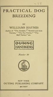 Cover of: Practical dog breeding by Williams Haynes