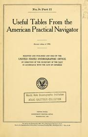 Cover of: ...Useful tables from the American practical navigator. by Nathaniel Bowditch