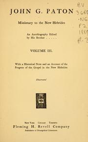 Cover of: John G. Paton, missionary to the New Hebrides: an autobiography
