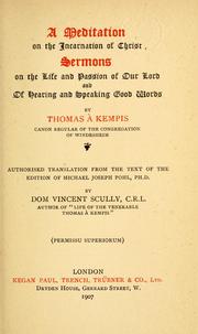 Cover of: A  meditation on the incarnation of Christ by Thomas à Kempis