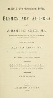 Cover of: Elementary Algebra / with appendix by Alfred Baker by J. Hamblin Smith