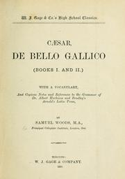 Cover of: Caesar, De Bello Gallico (Books I. and II.) by Samuel Woods