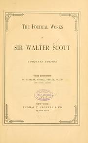 Cover of: The poetical works of Sir Walter Scott. by Sir Walter Scott