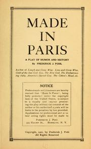Cover of: Made in Paris: a play of humor and history...