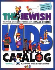 Cover of: The Jewish kids catalog by Chaya M. Burstein