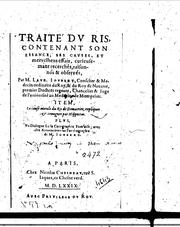 Cover of: Traité du ris, contenant son essance, ses causes, et mervelheus essais by Joubert, Laurent