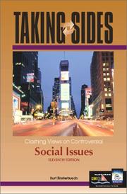 Cover of: Taking Sides: Clashing Views on Controversial Social Issues (Taking Sides : Clashing Views on Controversial Social Issues, 11th ed)