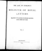 Cover of: The Earl of Stirling's register of royal letters: relative to the affairs of Scotland and Nova Scotia from 1615 to 1635