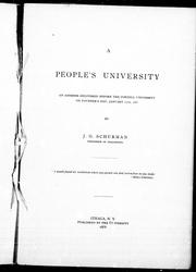 Cover of: A people's university: an address delivered before the Cornell University on founder's day, January 11th, 1888