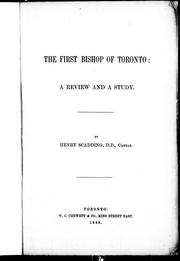 Cover of: The first bishop of Toronto: a review and a study