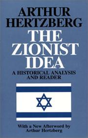 Cover of: The Zionist Idea: A Historical Analysis and Reader