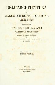 Cover of: Dell'architettura di Marco Vitruvio Pollione libri dieci: pubblicati da Carlo Amati.