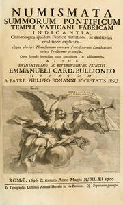 Cover of: Numismata summorum pontificum Templi Vaticani fabricam indicantia by Buonanni, Filippo
