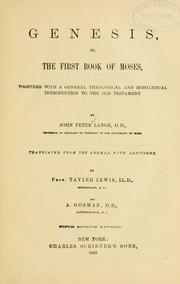 Cover of: Genesis: or, The first book of Moses, together with a general theological and homiletical introduction to the Old Testament