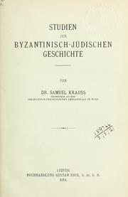 Cover of: Studien zur Byzantinisch-Jüdischen Geschichte.