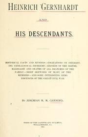 Heinrich Gernhardt and his descendants ... by Jeremiah Meitzler Mohr Gernerd