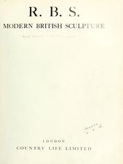 Cover of: R.B.S. Modern British sculpture.